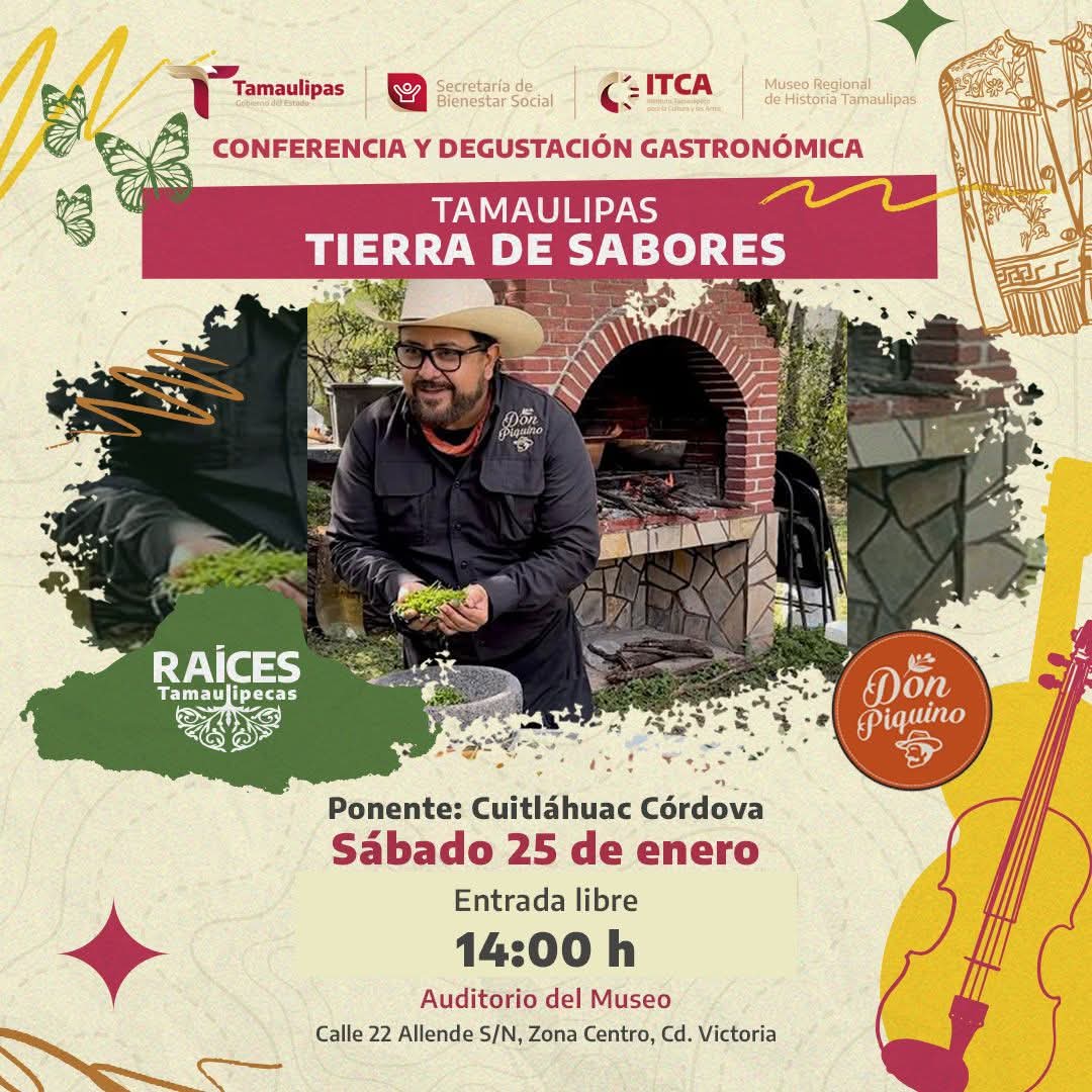 «Raíces tamaulipecas» muestran la riqueza gastronómica del estado